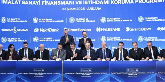 İmalat Sanayi ve İstihdamı Destekleyecek Kritik İmzalar Atıldı